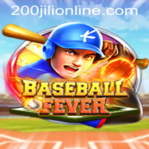 Exploring the Thrills of BaseballFever and Mastering the 200 JILI Strategy